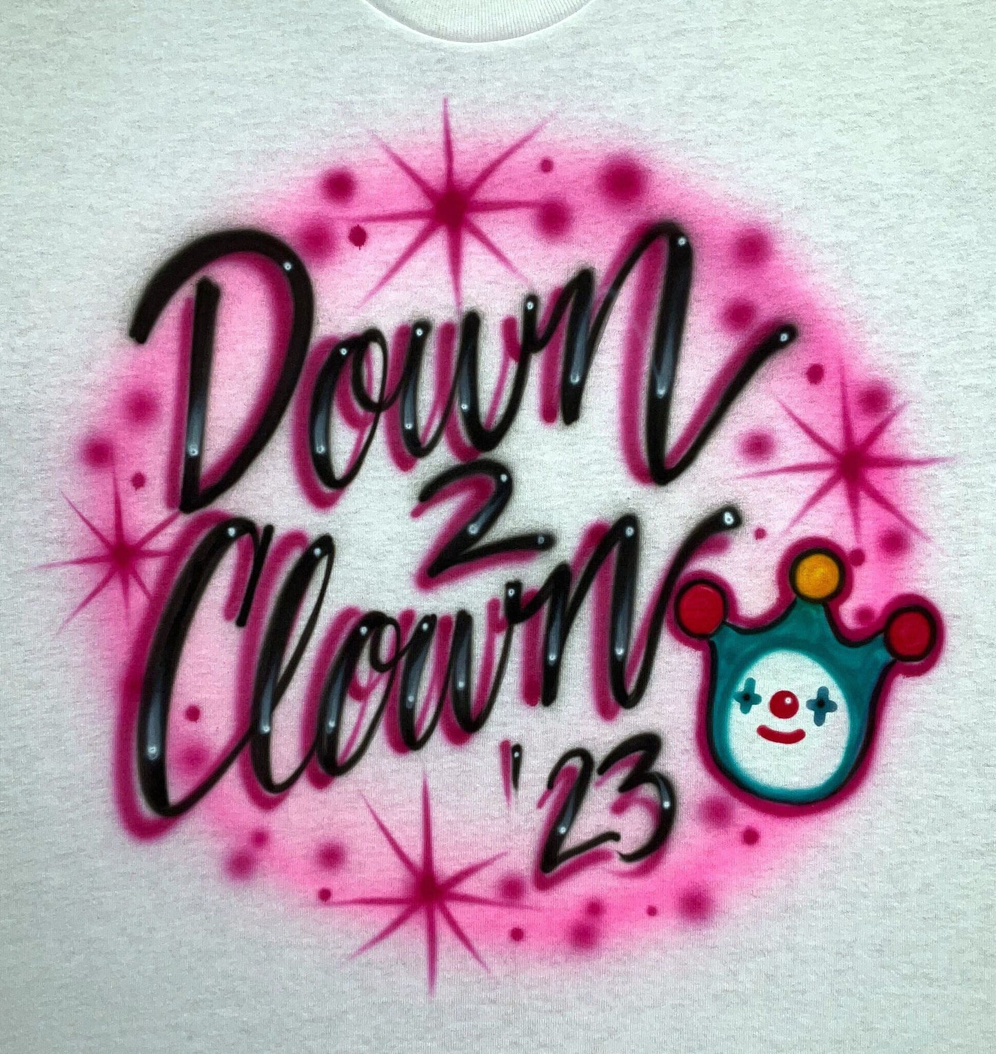 Airbrush T-shirt - Down To Clown - Jester - Comedy - In Your Colors
