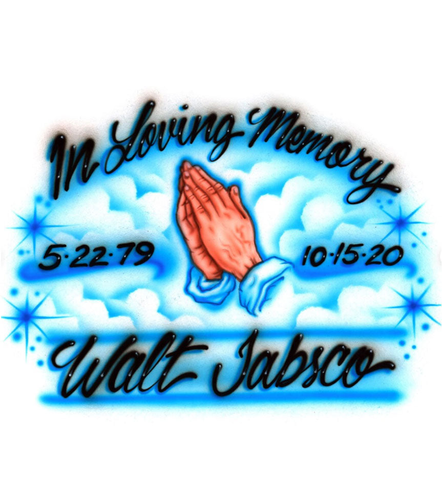 Airbrush T-Shirt - RIP - In Loving Memory - Praying Hands