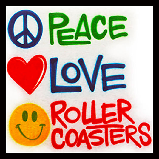 Airbrush T-shirt - "Peace Love Roller Coasters"