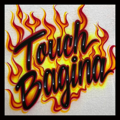 Airbrush T-Shirt * Flames * Two Words * Two Lines * Fire * You Choose Colors