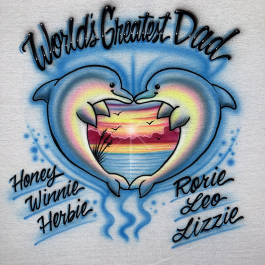 Airbrush T-shirt * Dolphin Heart * Beach * Love *  Worlds greatest dad