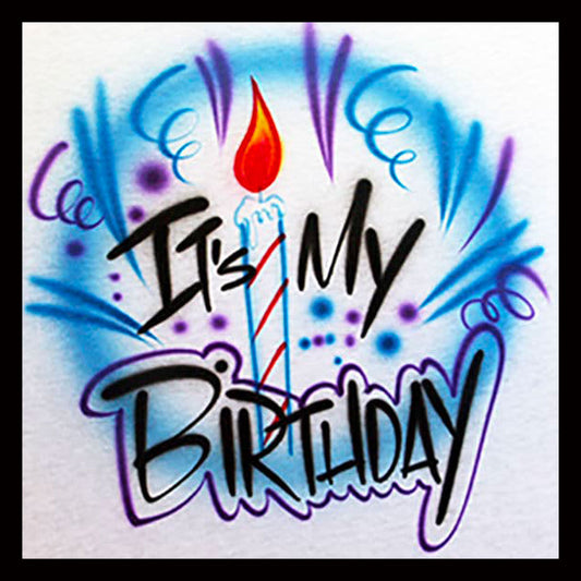 It's My Birthday airbrushed T-shirt with candle
