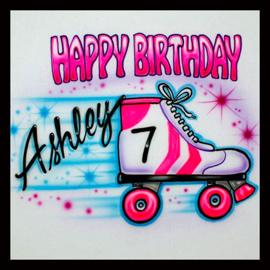 Airbrush T-shirt with the wording "Happy Birthday" a name and a roller skate with colorful starbursts and motion lines