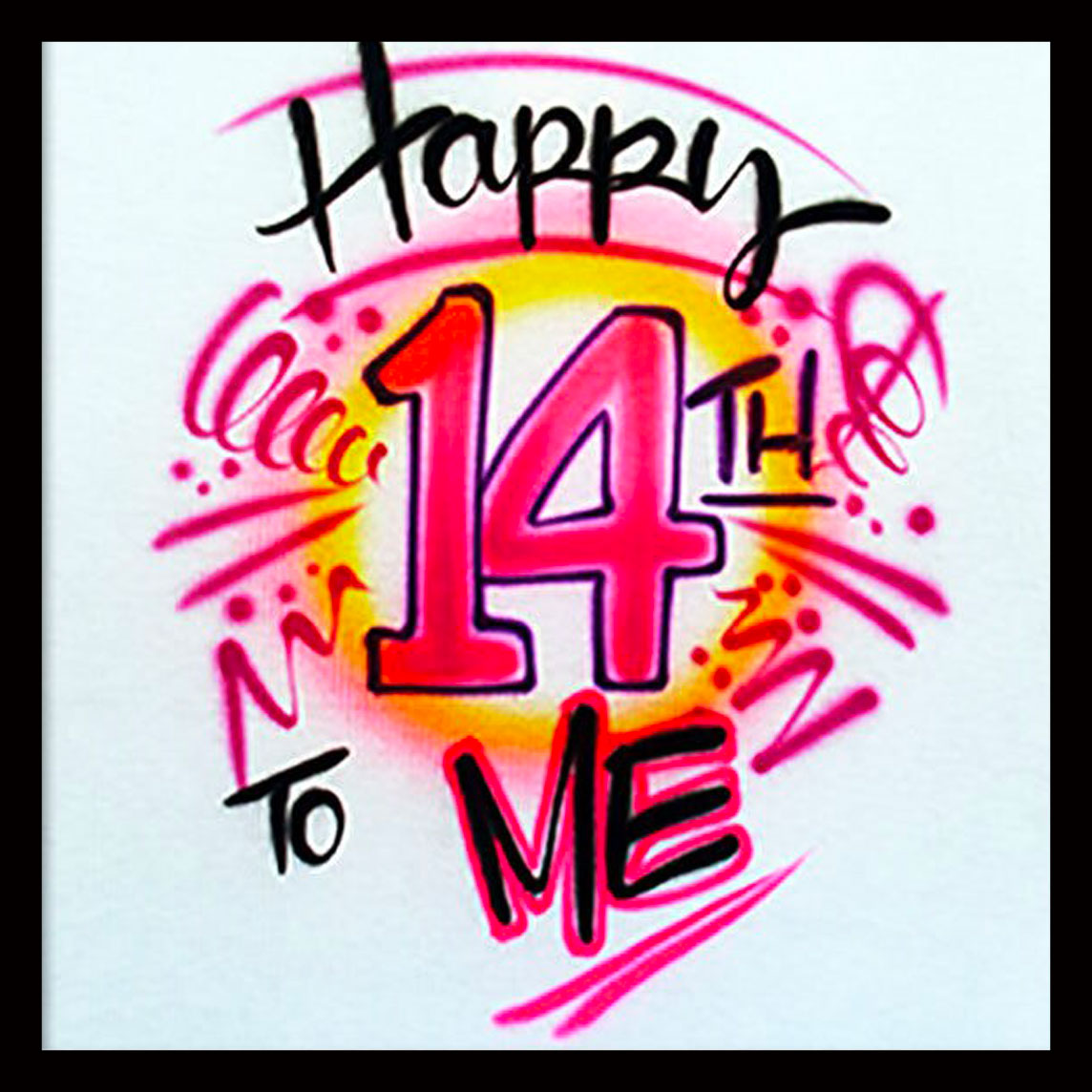 Airbrushed T-shirt - Happy Birthday to ME! - You Choose Color