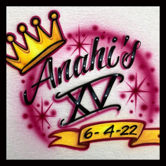 Airbrushed T-shirt - Quinceañera - 15 - Birthday Crown