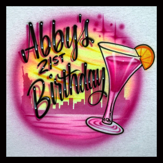 Airbrush T-shirt - Birthday - Martini - NY cityscape