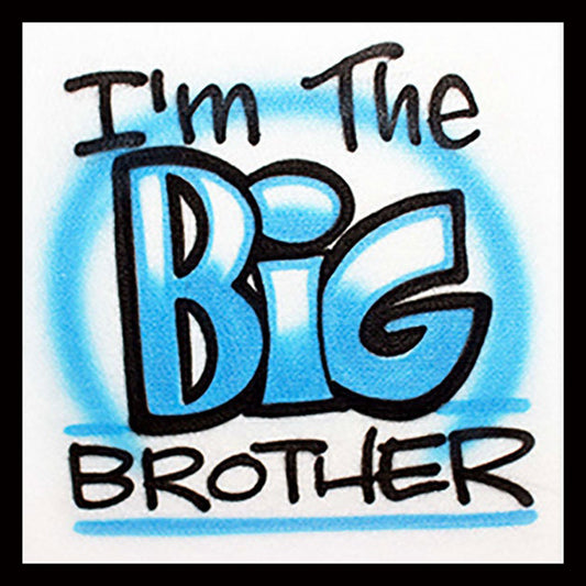 Airbrush T-Shirt  -  Big Brother  -  You Choose Color