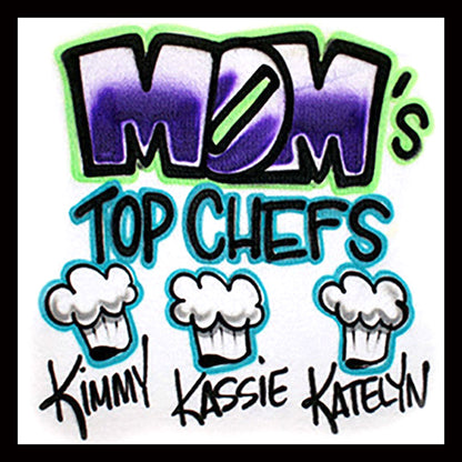 Airbrush T-shirt - Mom's - Top Chefs - Family