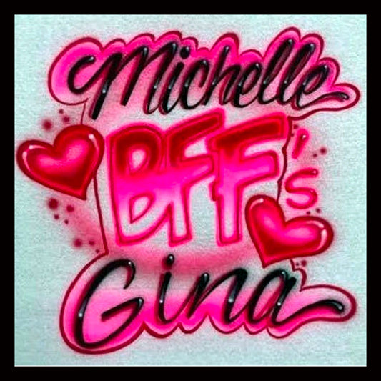 Airbrushed T-shirt - Bff's - You Choose Color