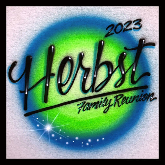 Airbrushed T-shirt - Family Reunion - Your Family Name - You choose colors