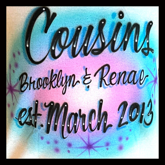 Airbrush T-shirt - Cousins - Est - You choose colors