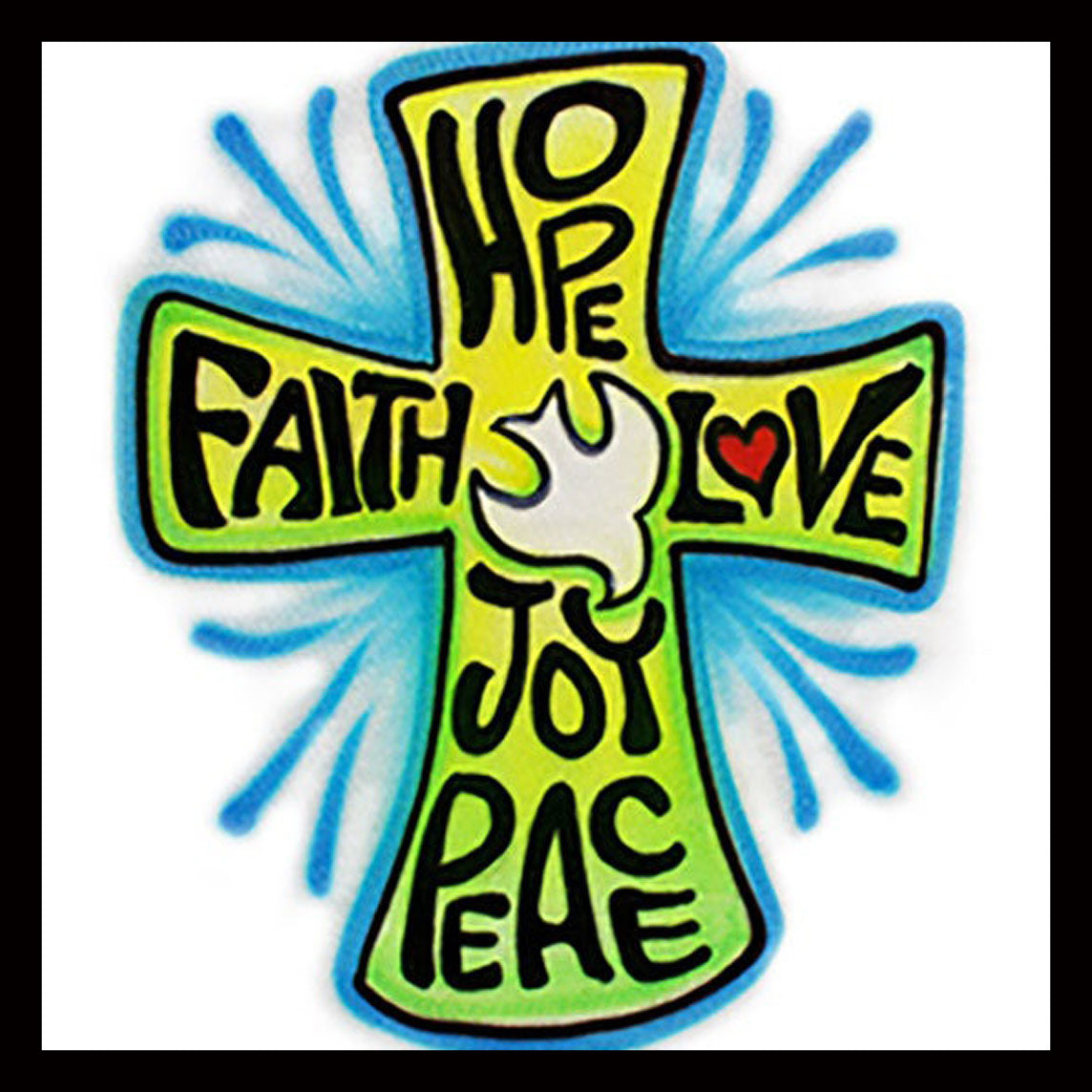 Airbrushed  T-shirt - Hope, Faith, Love, Joy, Peace - Christian - Cross - You choose colors