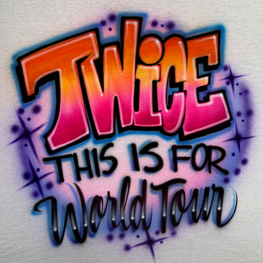 Airbrushed Twice World Tour design with bold block letters and customizable bottom text.