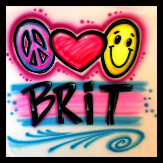 Airbrush T-Shirt  * Peace Love Happiness *  Heart * Happy Emoji * You Choose Colors