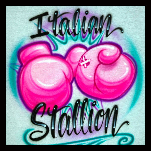 Airbrush T-shirt - Boxing Gloves - Italian Stallion - Personalized Gift - 2 Words